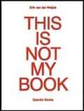 Cover: This Is Not My Book - Spector Books
