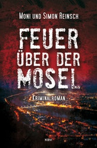 Abbildung von: Feuer über der Mosel - KBV