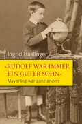 Cover: &raquo;Rudolf war immer ein guter Sohn&laquo; - Amalthea Signum