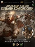 Cover: Geschichten aus den Eisernen K&ouml;nigreichen, Staffel 2 Episode 1 - Ulisses Medien und Spiel Distribution GmbH