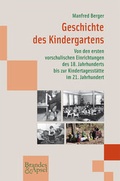 Cover: Geschichte des Kindergartens - Brandes & Apsel