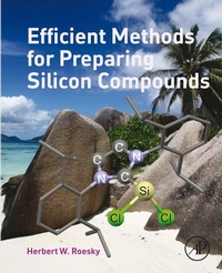 Enlarge image Cover: Efficient Methods for Preparing Silicon Compounds - Academic Press