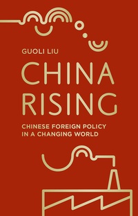 Enlarge image Cover: China Rising - Red Globe Press