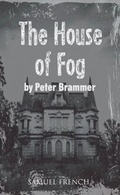Cover: House of Fog - Samuel French