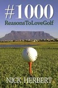 Cover: #1000 reasons to love golf - Tracey McDonald Publishers