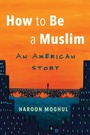 Cover: How to Be a Muslim - Beacon Press