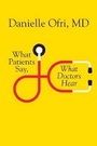 Cover: What Patients Say, What Doctors Hear - Beacon Press