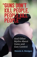 Cover: "Guns Don't Kill People, People Kill People" - Beacon Press