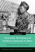 Cover: Citizenship, Belonging, and Political Community in Africa - Ohio University Press
