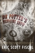 Cover: Dr Potter's Medicine Show - Angry Robot