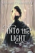 Cover: Into the Light - Serene Conneeley/Blessed Bee