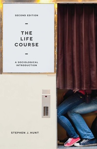 Enlarge image Cover: The Life Course - Red Globe Press