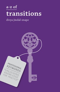 Enlarge image Cover: A-Z of Transitions - Bloomsbury Academic
