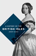 Cover: A History of the British Isles - Bloomsbury Academic