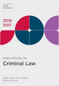 Enlarge image Cover: Core Statutes on Criminal Law 2016-17 - Palgrave Macmillan