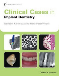 Abbildung von: Clinical Cases in Implant Dentistry - Wiley-Blackwell