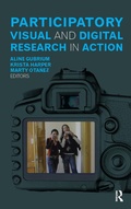 Cover: Participatory Visual and Digital Research in Action - Routledge