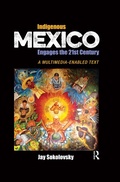 Cover: Indigenous Mexico Engages the 21st Century - Routledge