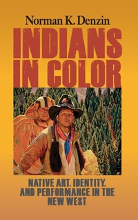 Enlarge image Cover: Indians in Color - Routledge