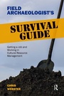 Cover: Field Archaeologist's Survival Guide - Routledge
