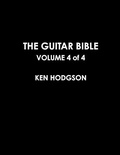 Cover: THE Guitar Bible : Volume 4 of 4 - Lulu.com