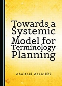 Abbildung von: Towards a Systemic Model for Terminology Planning - Cambridge Scholars Publishing