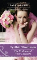 Cover: The Bridesmaid Wore Sneakers - Mills & Boon