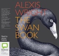 Cover: The Swan Book - Bolinda Audio Books