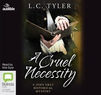 Enlarge image Cover: A Cruel Necessity - Bolinda/Audible Audio