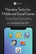 Cover: Narrative Tactics for Mobile and Social Games - CRC Press