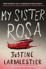 Cover: My Sister Rosa - Soho Press