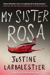 Enlarge image Cover: My Sister Rosa - Soho Press