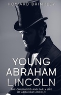 Cover: Young Abraham Lincoln - Golgotha Press, Inc.