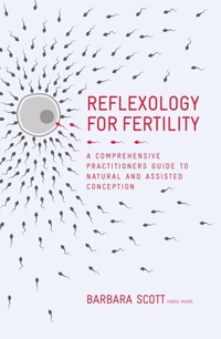 Abbildung von: Reflexology for Fertility - Watkins Publishing