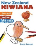 Cover: New Zealand Kiwiana to Read, Colour & Keep - New Holland Publishers (NZ) Ltd