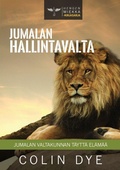 Cover: Jumalan hallintavalta - Colin Dye Ministries