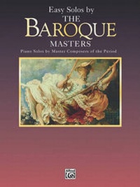 Abbildung von: Easy Solos by the Baroque Masters - Warner Bros. Publications Inc.,U.S.
