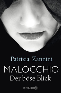 Abbildung von: Malocchio - Der böse Blick - Knaur