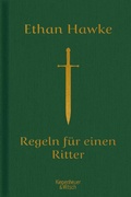 Cover: Regeln f&uuml;r einen Ritter - Kiepenheuer & Witsch