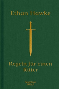 Enlarge image Cover: Regeln für einen Ritter - Kiepenheuer & Witsch