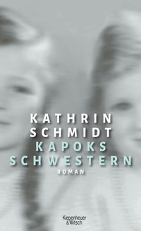 Abbildung von: Kapoks Schwestern - Kiepenheuer & Witsch