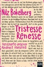 Cover: Tristesse Renesse - Kiepenheuer & Witsch