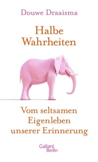 Abbildung von: Halbe Wahrheiten - Kiepenheuer & Witsch