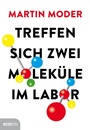 Cover: Treffen sich zwei Moleküle im Labor - ecoWing