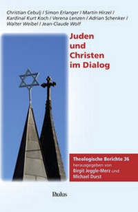 Enlarge image Cover: Juden und Christen im Dialog - Paulusverlag