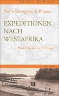 Cover: Expedition nach Westafrika - edition erdmann ein Imprint von Verlagshaus R&ouml;merweg