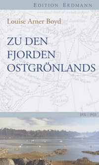 Abbildung von: Zu den Fjorden Ostgrönlands - edition erdmann ein Imprint von Verlagshaus Römerweg