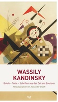 Cover: Wassily Kandinsky - Weimarer Verlagsgesellschaft ein Imprint von Verlagshaus R&ouml;merweg