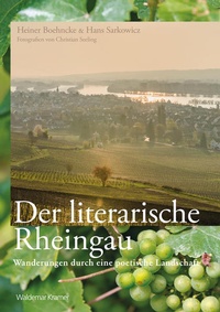 Enlarge image Cover: Der literarische Rheingau - Waldemar Kramer ein Imprint von Verlagshaus Römerweg