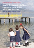 Cover: Das helle Herz des Balkan - Corso ein Imprint von Verlagshaus R&ouml;merweg